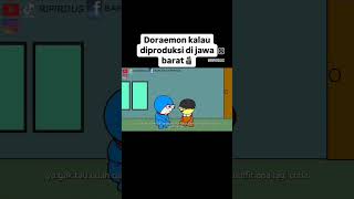 Doraemon kalau diproduksi di jawa barat [upl. by Couchman820]