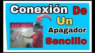 ¡¡¡  Aprende a conectar un   apagador sencillo con un foco [upl. by Grenville384]