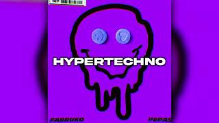 Farruko  Pepas  HYPERTECHNO REMIX [upl. by Sebastien]