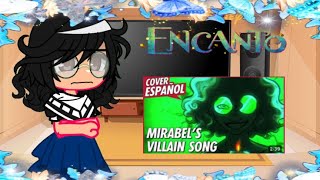 Some encanto reacts to mirabel villan song [upl. by Camilia]