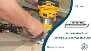 Making a porthole cutting template  Our Narrowboat Fitout  EP44 [upl. by Aniluap]