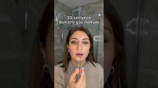 30 saniyede dumanlı göz makyajı anne makyaj smokeyeye dumanlıgöz [upl. by Fitzger]