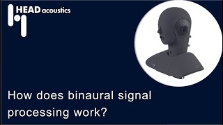 How does binaural signal processing work [upl. by Yejus]