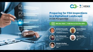 Preparing for FDA Inspections  CSA Perspective [upl. by Elleinwad785]