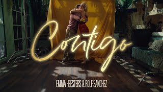 Emma Heesters amp Rolf Sanchez  Contigo Official Music Video [upl. by Ayikaz]