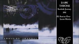 DARKTHRONE Soulside Journey Full Album [upl. by Strephonn]