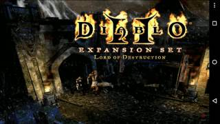 Android Diablo II Lord of Destruction wExaGear [upl. by Ellecrag717]