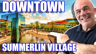 Downtown Summerlin Village in Las Vegas Nevada  Living in Las Vegas Nevada  Las Vegas Real Estate [upl. by Northrup666]