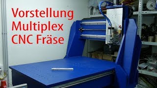 Vorstellung eigenbau CNC Fräse aus Holz Multiplex [upl. by Nobel]