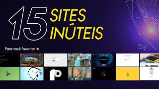 15 SITES INÚTEIS MAS LEGAIS PARA VOCÊ FAVORITAR  VIBE FAVORITOS 3 [upl. by Hut]