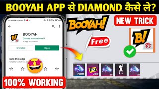 Booyah App se Diamond kaise le 2022 New Trick  How to use Booyah app  Booyah app Redeem code [upl. by Rramo]