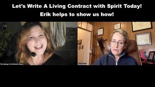 Lets Write A Living Contract with Spirit Today Erik helps to show us how [upl. by Einnaj]