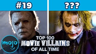 Top 100 Movie Villains of All Time [upl. by Ettellocin]