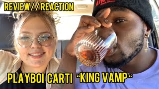 Playboi Carti  King Vamp Official ReactionReview [upl. by Charbonnier]