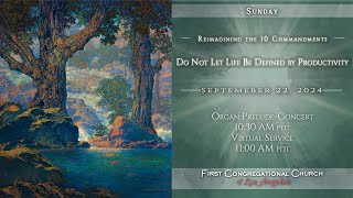 Sunday PreludeConcert amp Service September 22 2024 [upl. by Feetal]