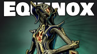 Equinox is ONE of the STRONGEST Frames in Warframe [upl. by Laekcim]