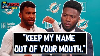 Tua Tells Ryan Clark To Keep His Name Out of His Mouth  Dan Le Batard Show with Stugotz [upl. by Ybreh]