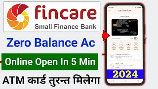 Fincare Bank Account Opening  Zero Balance Account Opening  फिनकेयर बैंक जीरो बैलेंस अकाउंट ओपनिंग [upl. by Mccormac]