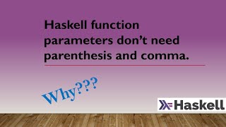 Why Haskell Function has no comma and bracketCurrying [upl. by Arol]