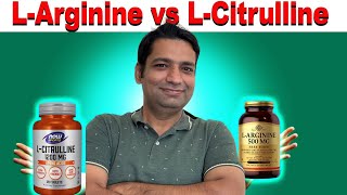 LArginine vs LCitrulline Explained By Dr Abdul HalimSajid Benefits [upl. by Ballinger]