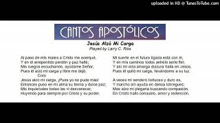 Jesus Alzo Mi Carga [upl. by Golden]