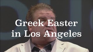 Greek Easter in Los Angeles [upl. by Aillicsirp]