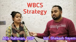 WBCS Topper Atia Rahman  DSP Rank 4 WBCS 2021  Full Strategy for WBCS [upl. by Gwenora]