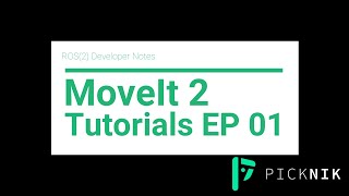 MoveIt 2 Tutorials Ep 01 Getting Started [upl. by Brost]