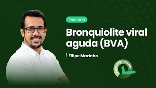 Bronquiolite viral aguda BVA  Cortes de aula Pediatria [upl. by Aleusnoc]