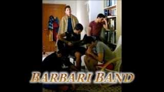 Barbari band  The Barbari Song Official Music Video [upl. by Einaj313]