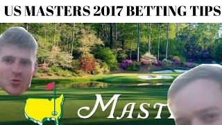 2017 US Masters Golf Betting Tips [upl. by Quita86]