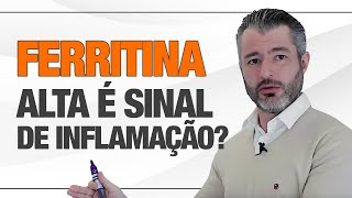 Quais as causas e sintomas das alterações de FERRITINA [upl. by Ellezaj103]