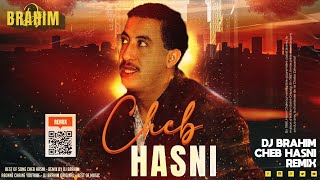 Cheb Hasni  Sbart Ou Tal 3dabi Remix DJ BraHim [upl. by Anaihs567]