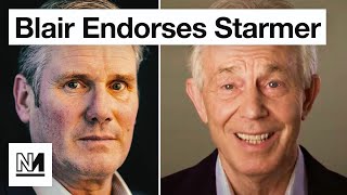 Labour Trot Out Tony Blair To Endorse Keir Starmer [upl. by Syhr]