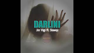 JNR VIGI  DARLINI  FT SLAWQZ  PNG MUSIC 2023 [upl. by Orin]