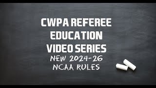 Referee Training quotNew 20242026quot Rules Presented by Ed Reed [upl. by Jabe668]