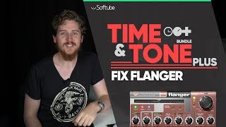 Fix Flanger Tutorial  Softube [upl. by Eedak924]