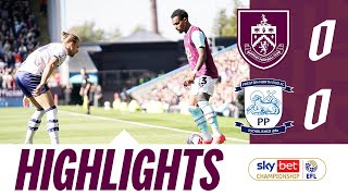 Points Shared In Lancashire Derby  HIGHLIGHTS  Burnley 0  0 Preston North End [upl. by Natsud]