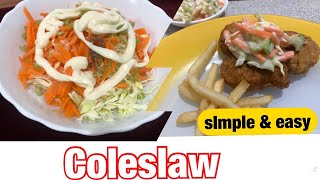 COLESLAW HOW TO MAKE  SIMPLE amp EASY [upl. by Tullusus1]