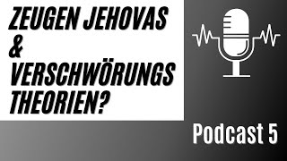 Zeugen Jehovas amp Verschwörungstheorien [upl. by Nichani]