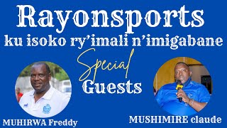 MUHIRWA FREDDY amp CLAUDE MUSHIMIRE BADUSOBANURIYE UMUSHINGA UGIYE GUHINDURA UBUZIMA BWA RAYON [upl. by Attener]