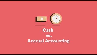 Cash Basis Accounting vs Accrual Accounting [upl. by Talia]