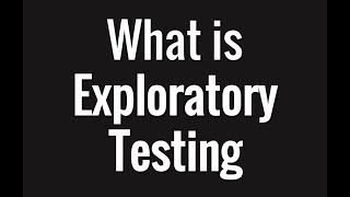 What is exploratory testing in one minute [upl. by Iviv82]