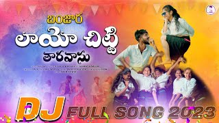 Layo chitti dj song  Banjara  banjara song  st dj songs  st dj song  Balaji creations  banjara [upl. by Hedvah990]