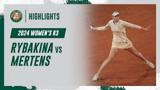 Rybakina vs Mertens Round 3 Highlights  RolandGarros 2024 [upl. by Hewe]