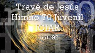 Travé de Jesús  Iciar 70 juvenil [upl. by Ahsyas]