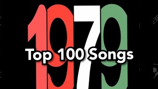 Top 100 Songs of 1979 [upl. by Niamrej899]