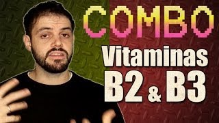 COMBO Vitaminas B2 e B3 [upl. by Schlenger]