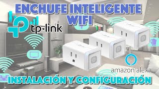 Mi Experiencia con el Enchufe Inteligente TPLink ¿Vale La Pena 🔌 Configuración y Precio [upl. by Ledah]