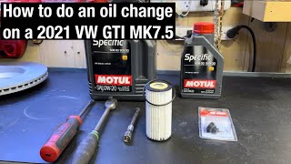 How to do oil change on a 2021 VW GTI MK75 [upl. by Malynda986]